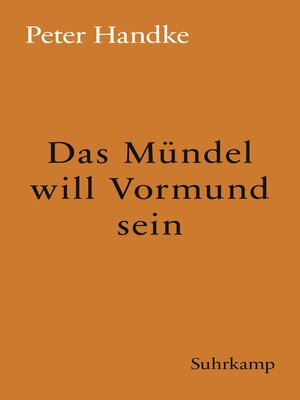 cover image of Das Mündel will Vormund sein